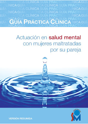 Guía de práctica clínica de detección y actuación en salud mental ante las mujeres maltratadas por su pareja