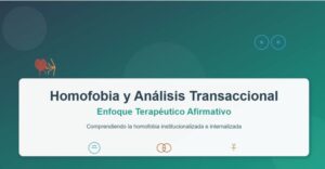 Homofobia y Análisis Transaccional